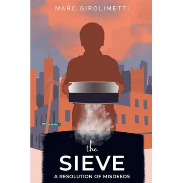 The Sieve: A Resolution of Misdeeds