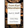 From Karl Mannheim