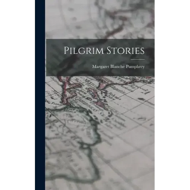 Pilgrim Stories