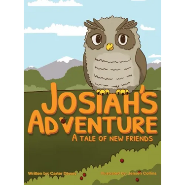 Josiah's Adventure: A Tale of New Friends