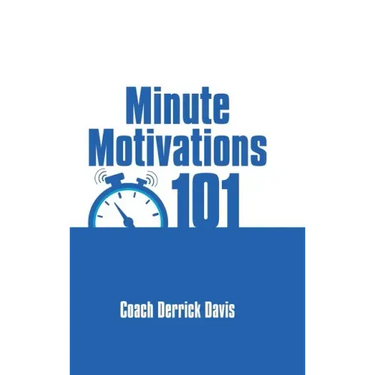 Minute Motivations 101