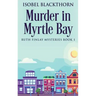 Murder In Myrtle Bay