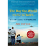 The Day the World Came to Town Updated Edition: 9/11 in Gander, Newfoundland