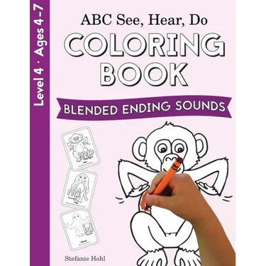 ABC See, Hear, Do Level 4: Coloring Book, Blended Ending Sounds
