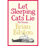 Let Sleeping Cats Lie - Pet Poems