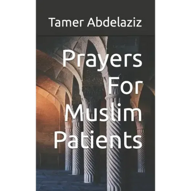 Prayers For Muslim Patients