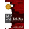 Red Capitalism - Revised and Updated