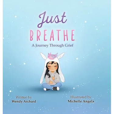 Just Breathe: A Journey Through Grief