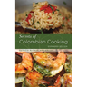 Secrets of Colombian Cooking, Expanded Edition
