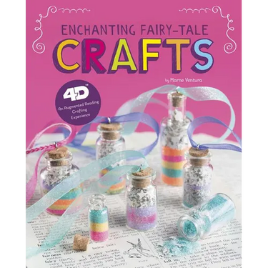 Enchanting Fairy-Tale Crafts: 4D an Augmented Reading Crafts Experience