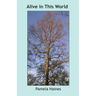 Alive in This World