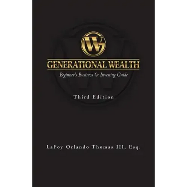 Generational Wealth: Beginner's Business & Investing Guide
