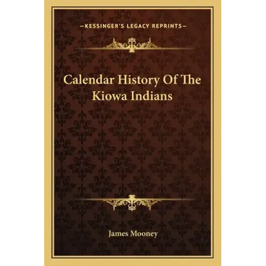 Calendar History Of The Kiowa Indians
