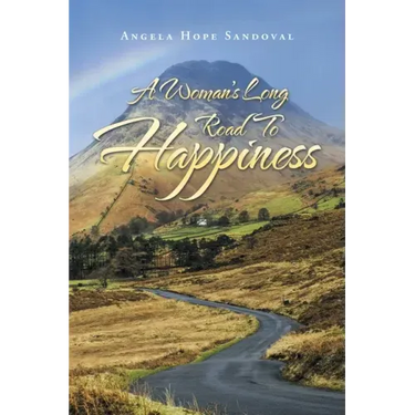 A Woman's Long Road to Happiness
