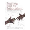 Trusting and Its Tribulations: Interdisciplinary Engagements with Intimacy, Sociality and Trust