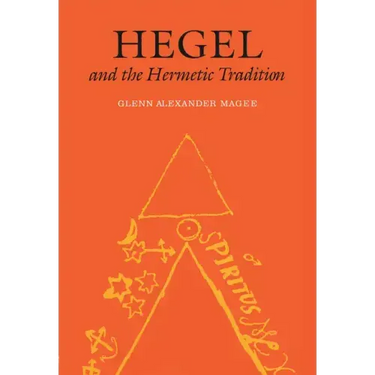 Hegel and the Hermetic Tradition