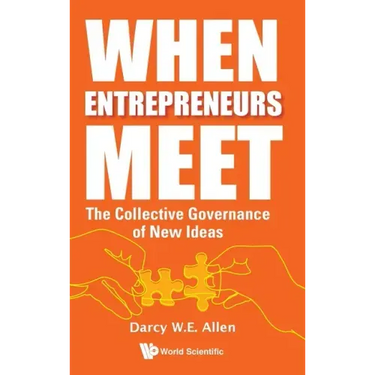 When Entrepreneurs Meet: The Collective Governance of New Ideas