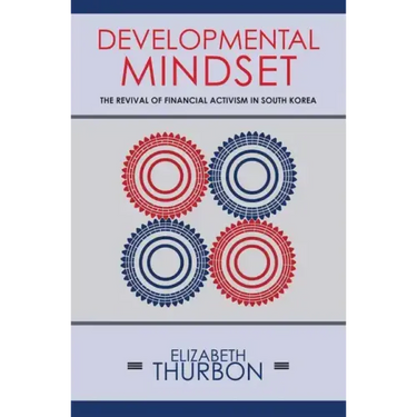 Developmental Mindset: The Revival of Financial Activism in South Korea