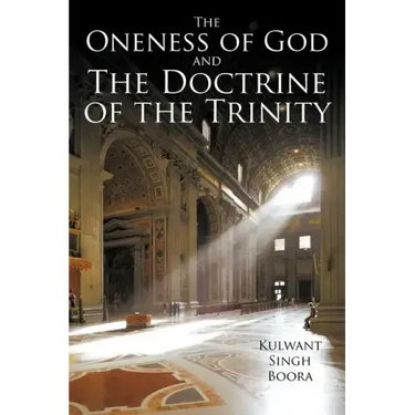 The Oneness of God and The Doctrine of the Trinity