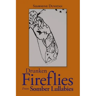 Drunken Fireflies from Somber Lullabies