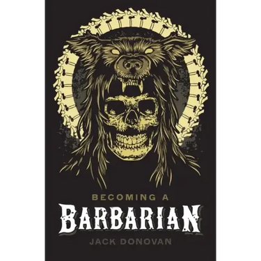 Becoming a Barbarian