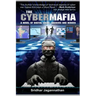 The Cyber Mafia: The Original Edition