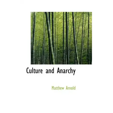 Culture and Anarchy