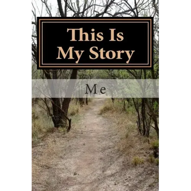 This Is My Story