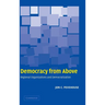 Democracy from Above