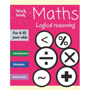Maths: Logical reasoning for 6-10 year olds