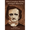 The Complete Works of Edgar Allan Poe Volume 1: : Poems 1824 - 1829