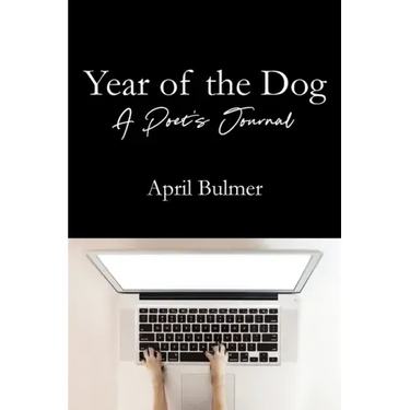 Year of the Dog A Poet's Journal
