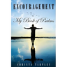 Encouragement: My Book of Psalms