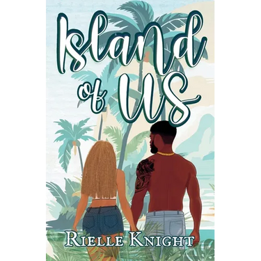 Island of Us: The Beginning of Forever