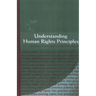 Understanding Human Rights Principles