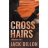 Crosshairs: An Espionage Thriller