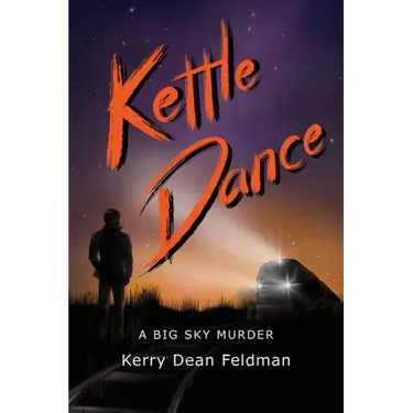 Kettle Dance: A Big Sky Murder