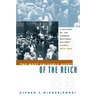 The Most Valuable Asset of the Reich: A History of the German National Railway, Volume 2, 1933-1945
