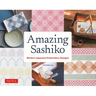 Amazing Sashiko: Modern Japanese Embroidery Designs (Full-Size Templates and Grids)