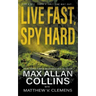 Live Fast, Spy Hard