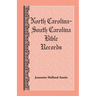 North Carolina -- South Carolina Bible Records