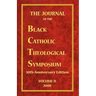 The Journal of the Black Catholic Theological Symposium Volume Two