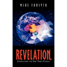 REVELATION, Completing the End Times Puzzle