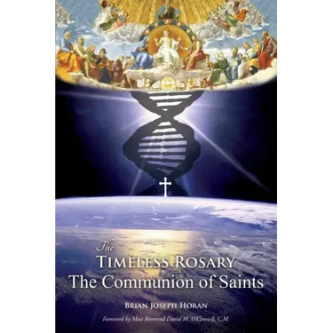 The Timeless Rosary: The Communion of Saints