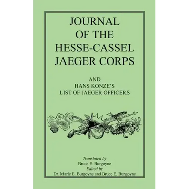 Journal of the Hesse-Cassel Jaeger Corps
