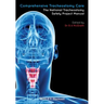 Comprehensive Tracheostomy Care: The National Tracheostomy Safety Project Manual