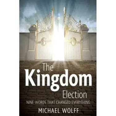 The Kingdom Election