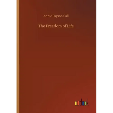 The Freedom of Life