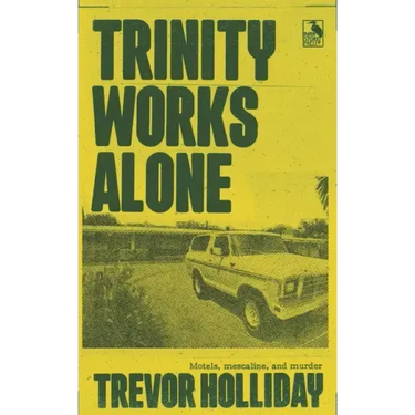 Trinity Works Alone