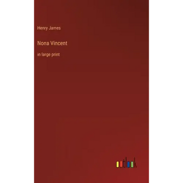 Nona Vincent: in large print